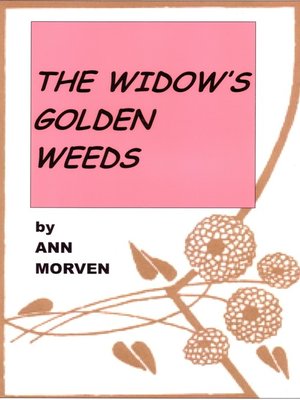 cover image of The Widow's Golden Weeds